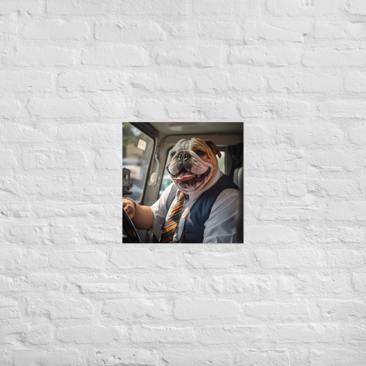 Bulldog Bus Driver Poster